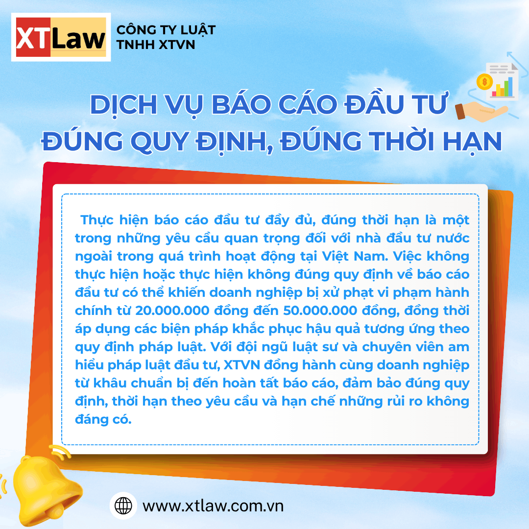 DỊCH VỤ BÁO CÁO ĐẦU TƯ – ĐÚNG QUY ĐỊNH, ĐÚNG THỜI HẠN