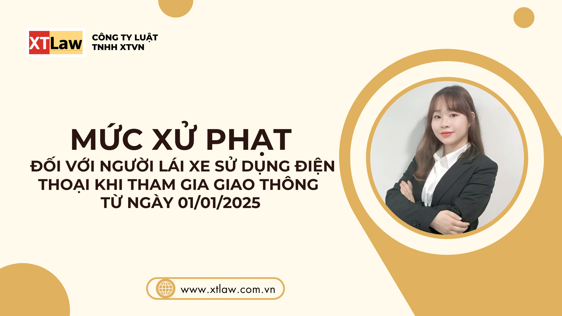 MỨC XỬ PHẠT ĐỐI VỚI NGƯỜI LÁI XE SỬ DỤNG ĐIỆN THOẠI KHI THAM GIA GIAO THÔNG TỪ NGÀY 01/01/2025