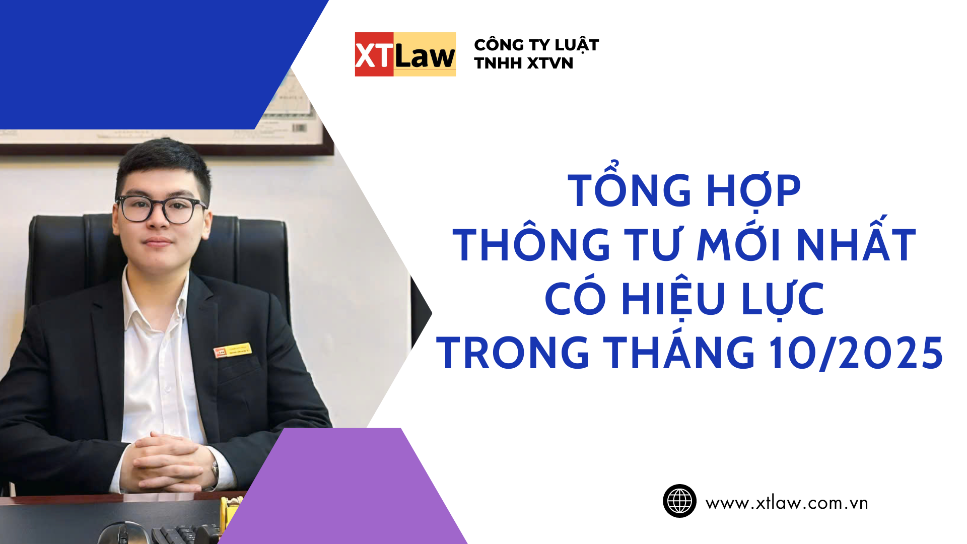 TỔNG HỢP THÔNG TƯ MỚI NHẤT CÓ HIỆU LỰC TRONG THÁNG 10/2025