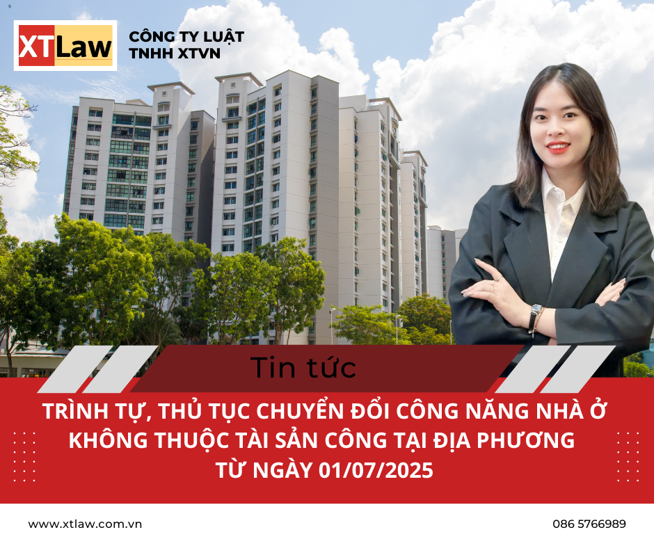TRÌNH TỰ, THỦ TỤC CHUYỂN ĐỔI CÔNG NĂNG NHÀ Ở KHÔNG THUỘC TÀI SẢN CÔNG TẠI ĐỊA PHƯƠNG TỪ NGÀY 01/07/2025