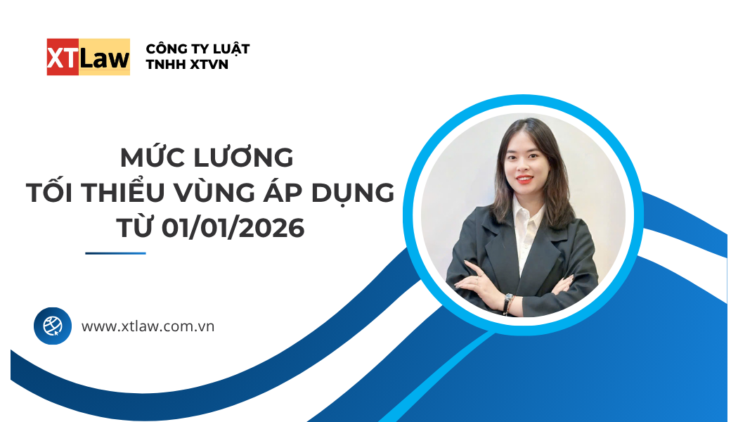 MỨC LƯƠNG TỐI THIỂU VÙNG ÁP DỤNG TỪ 01/01/2026