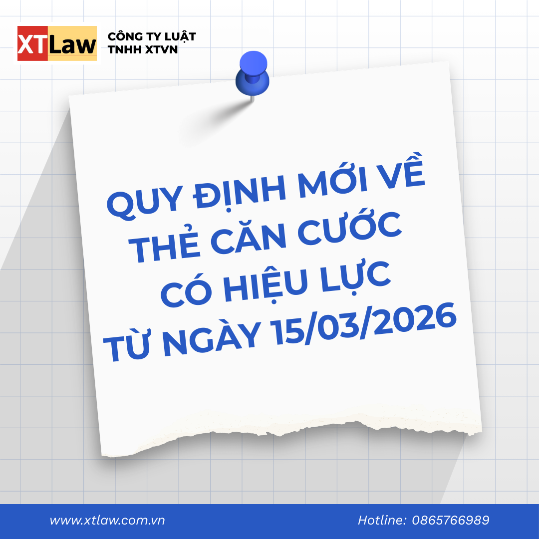 QUY ĐỊNH MỚI VỀ THẺ CĂN CƯỚC CÓ HIỆU LỰC TỪ NGÀY 15/03/2026