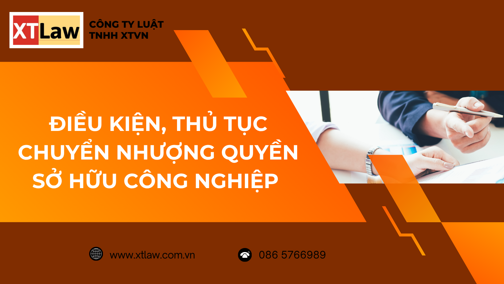 ĐIỀU KIỆN, THỦ TỤC CHUYỂN NHƯỢNG QUYỀN SỞ HỮU CÔNG NGHIỆP