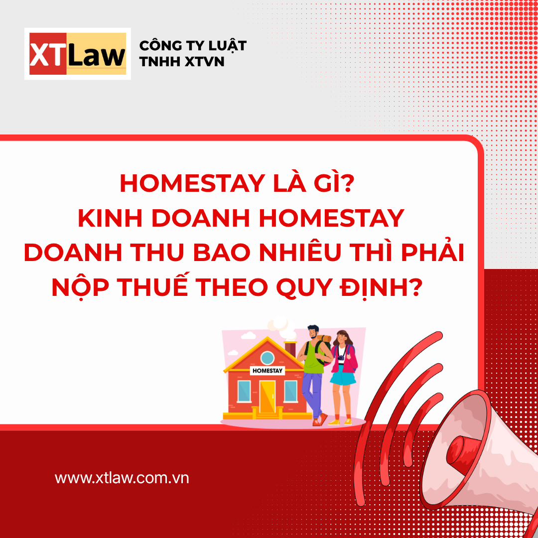 HOMESTAY LÀ GÌ? KINH DOANH HOMESTAY DOANH THU BAO NHIÊU THÌ PHẢI NỘP THUẾ THEO QUY ĐỊNH?